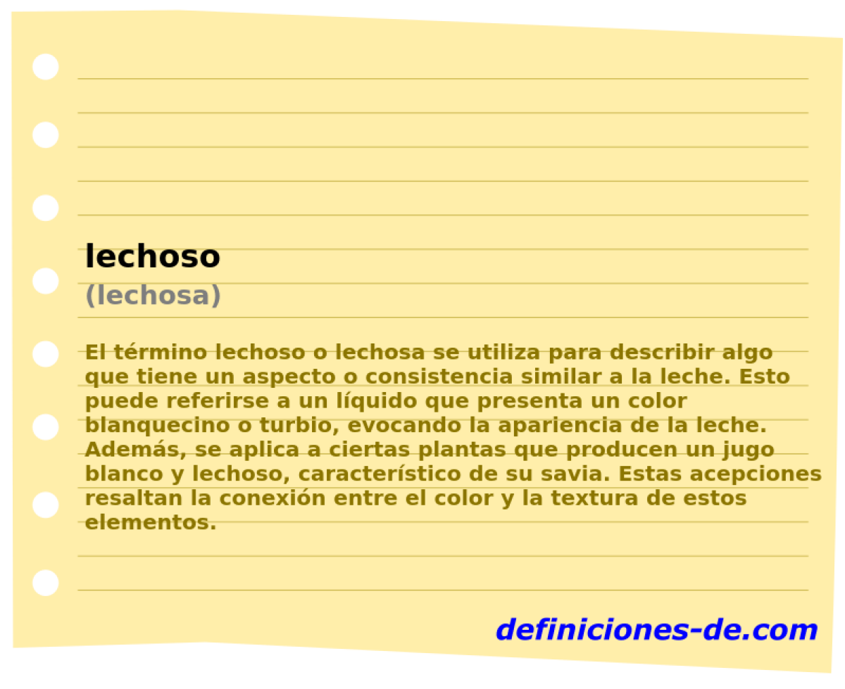 lechoso (lechosa)