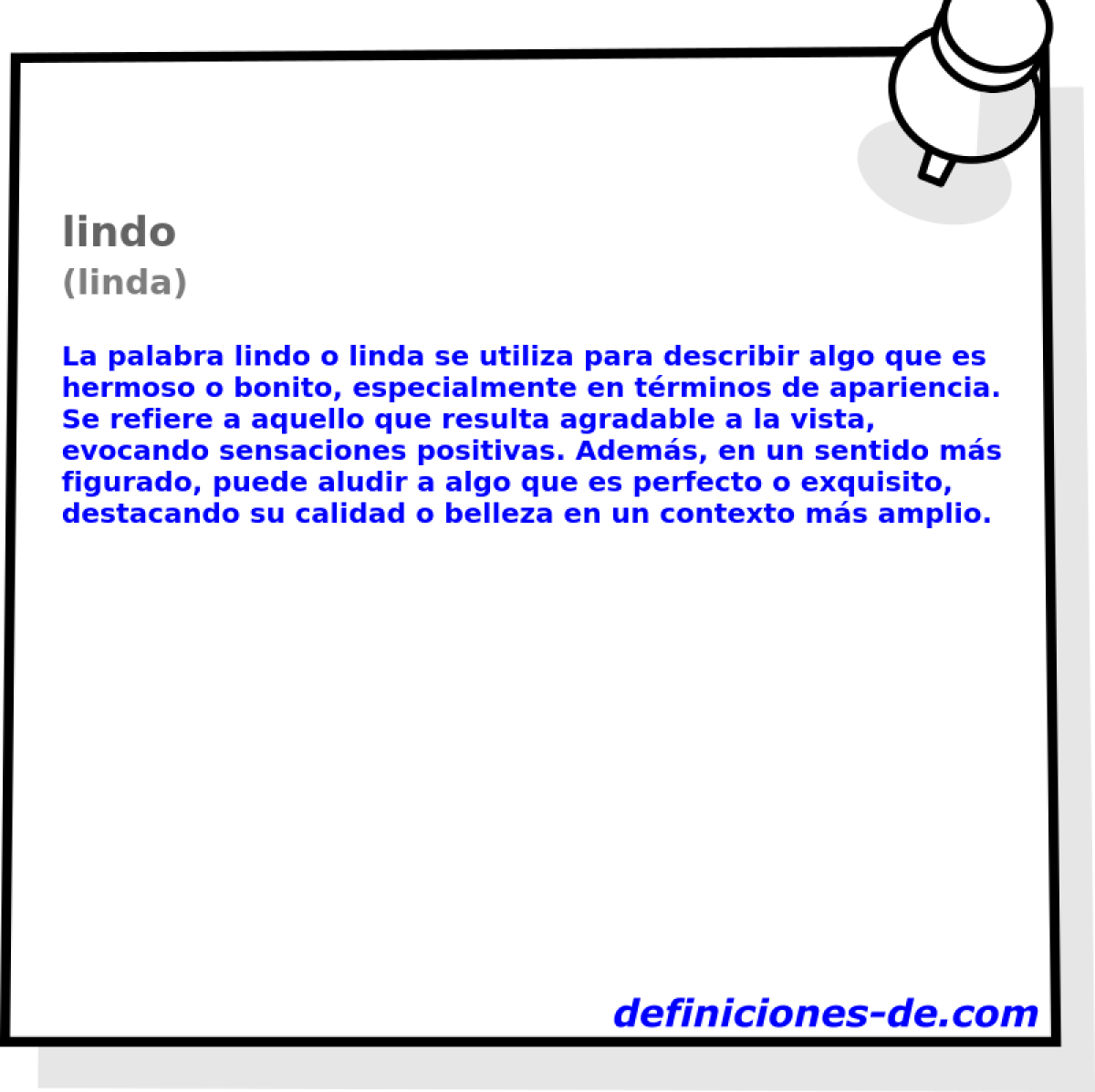 lindo (linda)