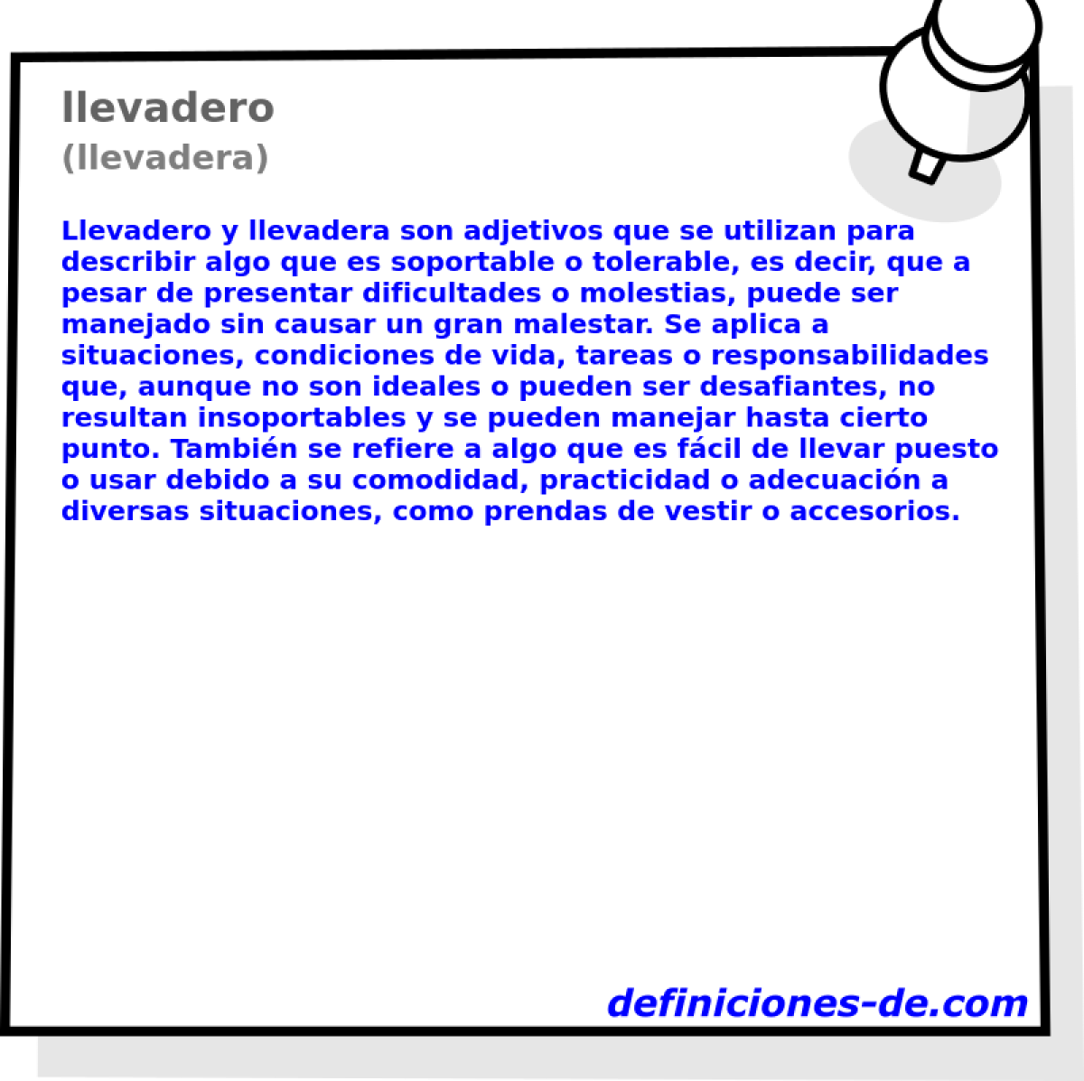 llevadero (llevadera)