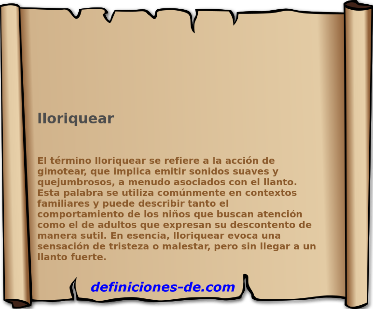 lloriquear 