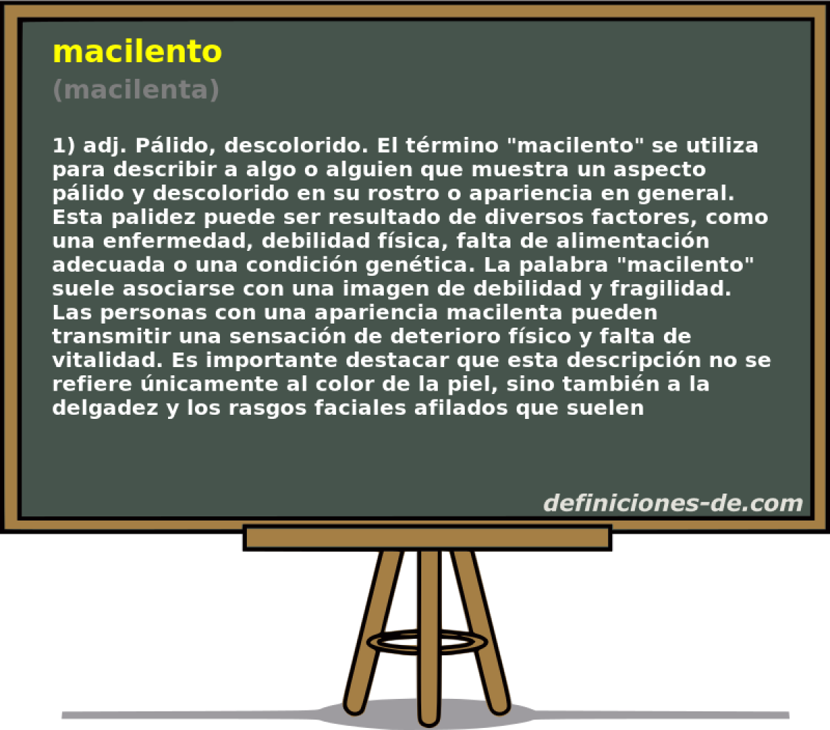 macilento (macilenta)