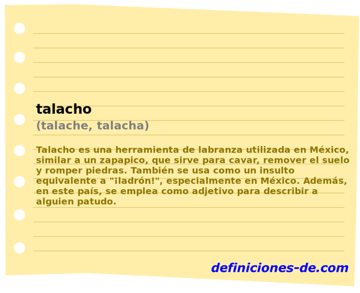 talacho (talache, talacha)