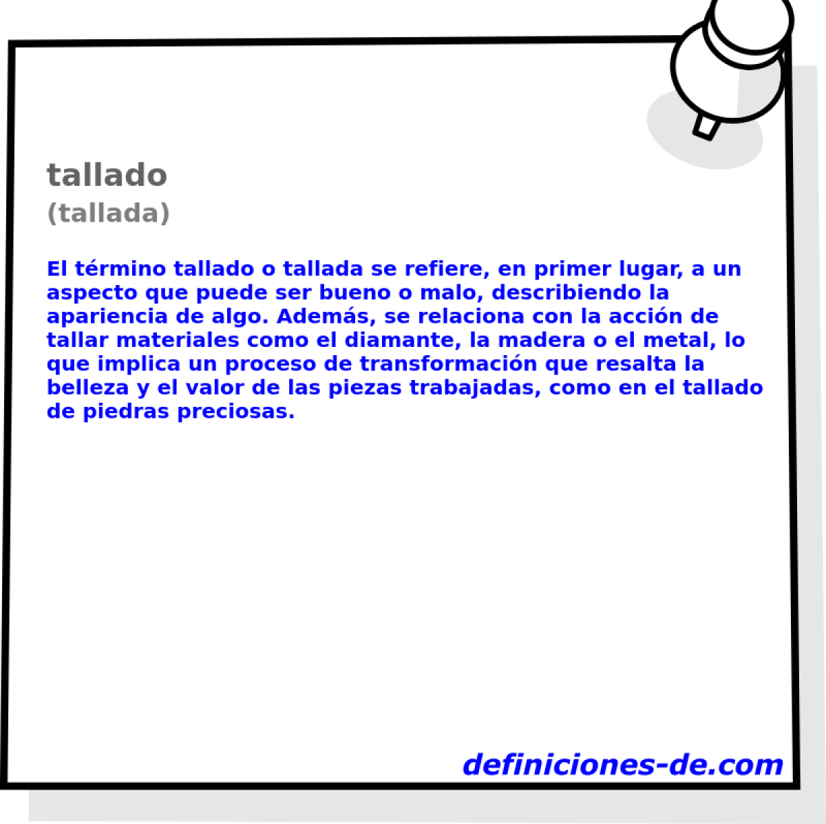 tallado (tallada)