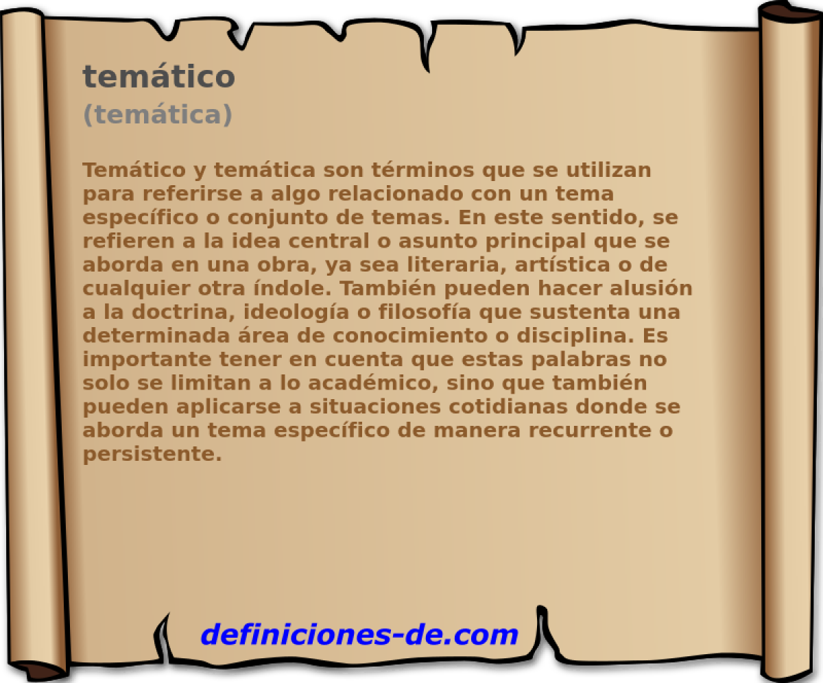 Temático (temática) | Significado de temático