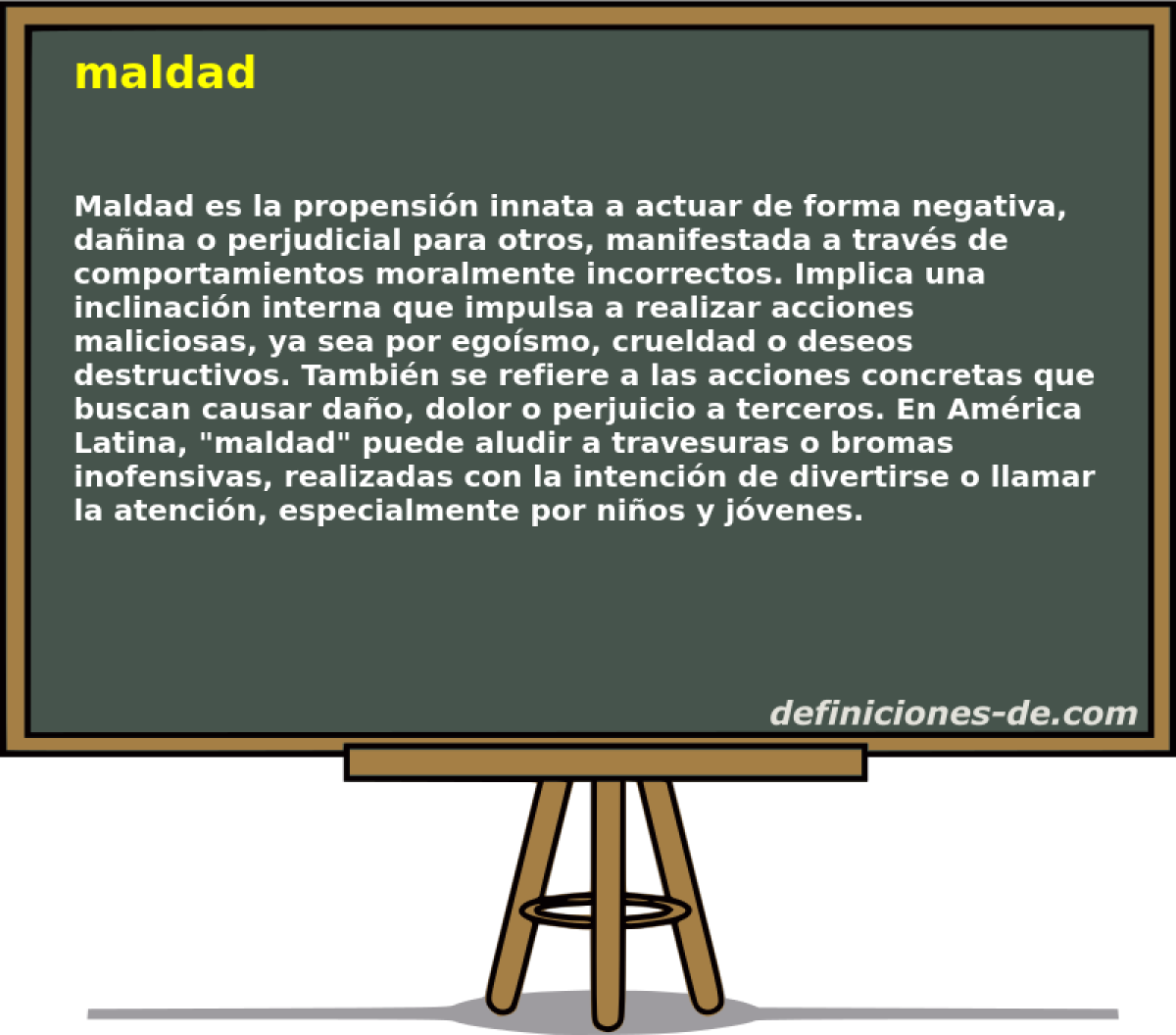 maldad 