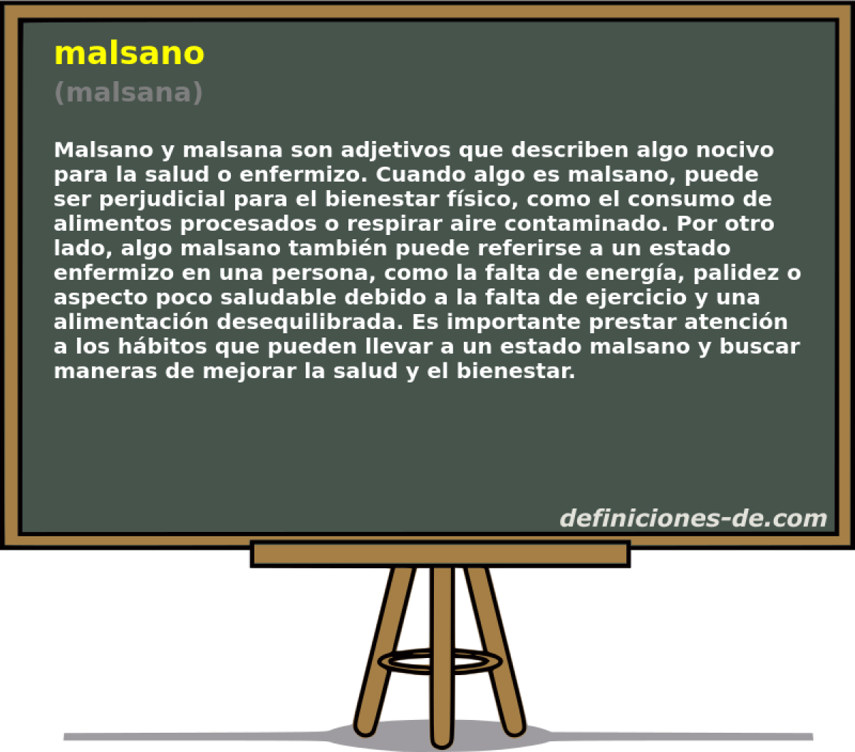 malsano (malsana)