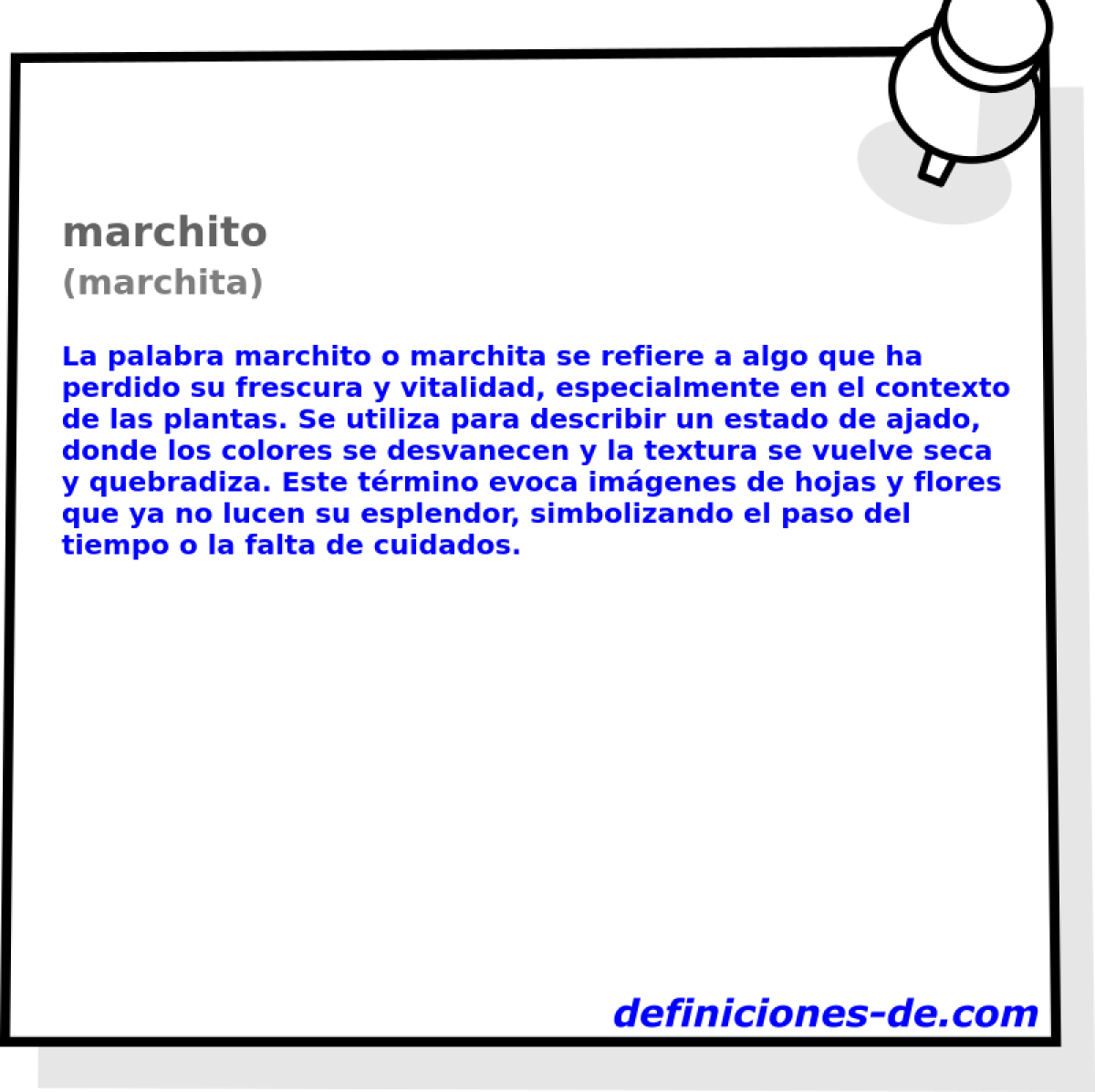 marchito (marchita)