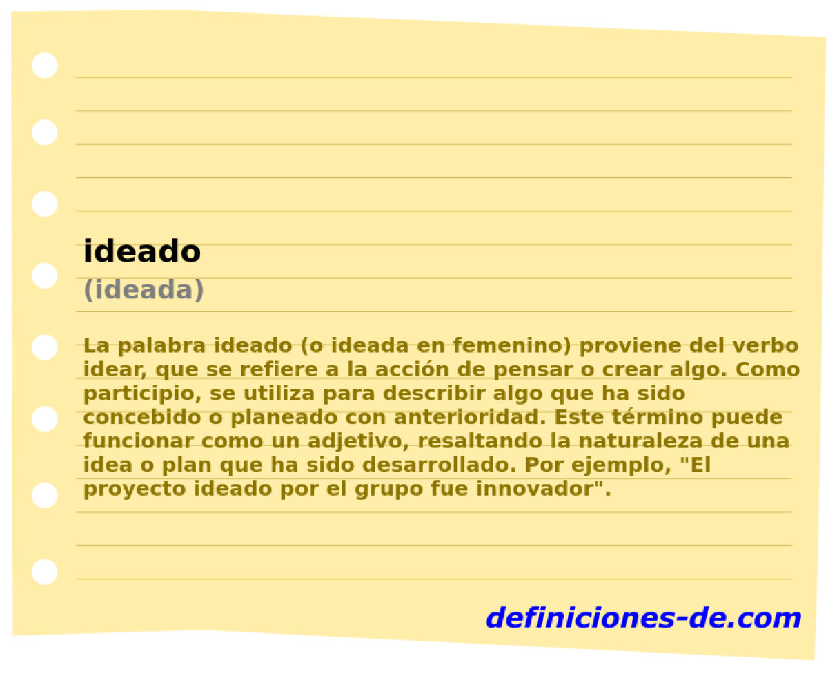 ideado (ideada)