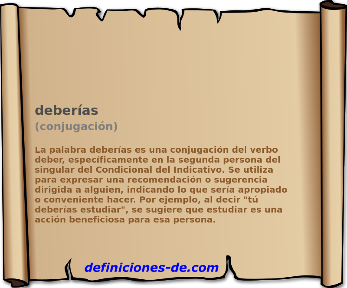 deber�as (conjugaci�n)