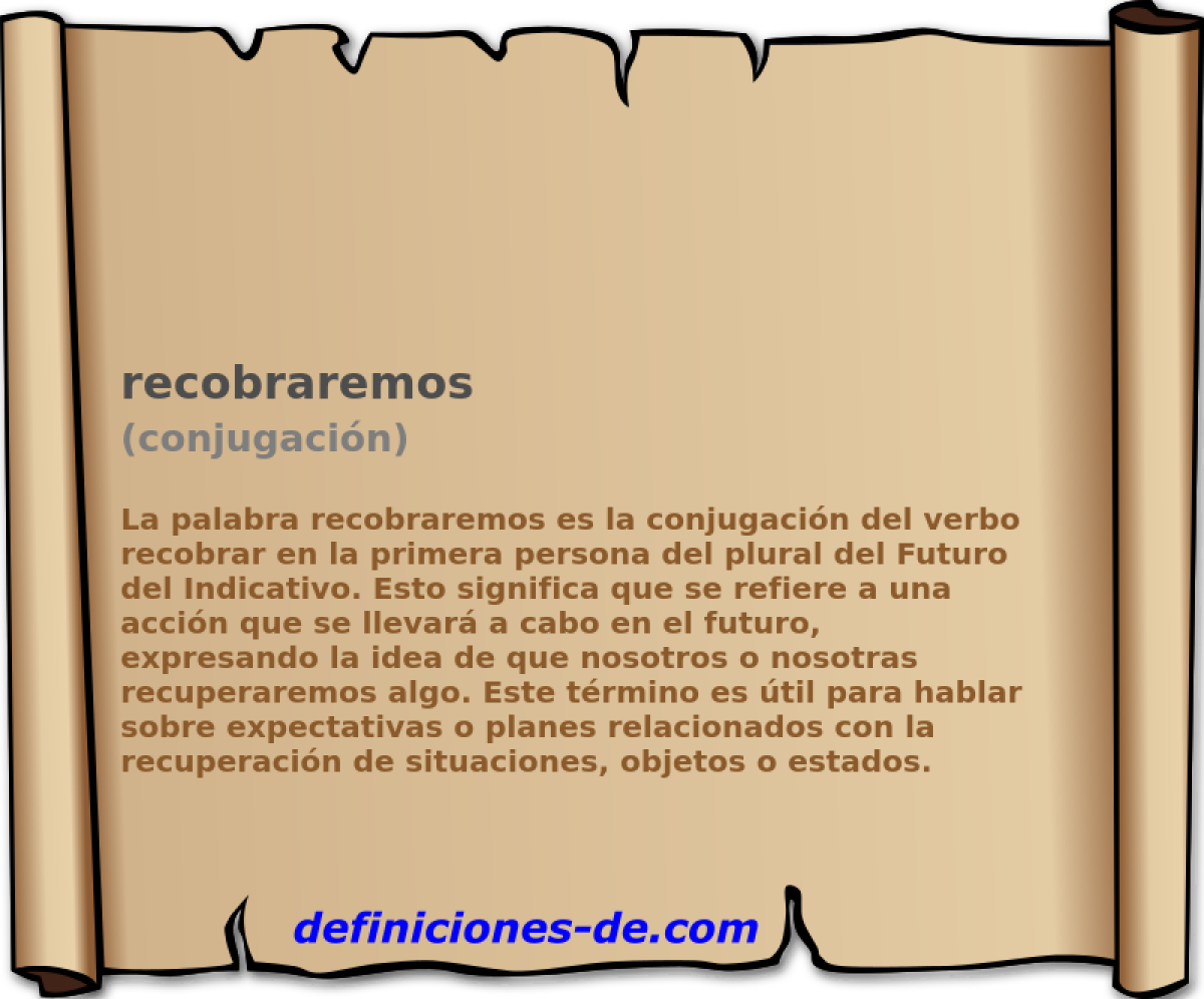 recobraremos (conjugaci�n)