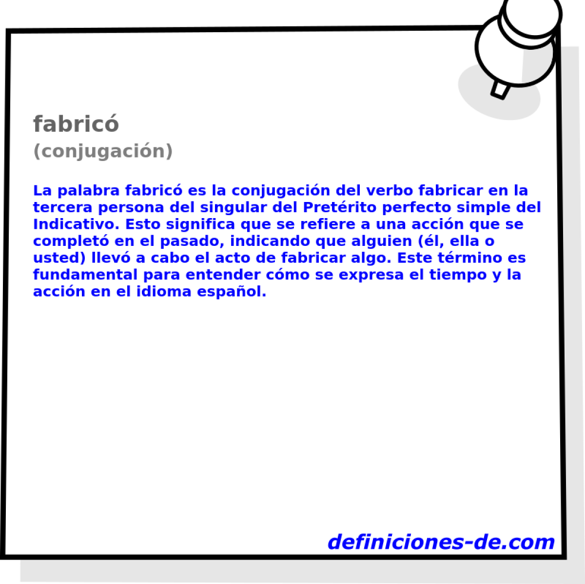 fabricó (conjugación)