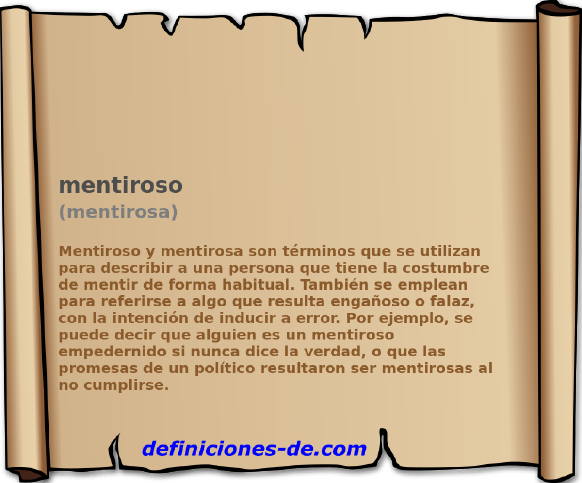 mentiroso (mentirosa)