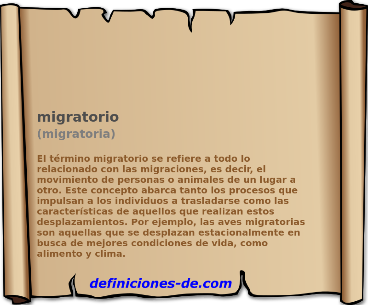 migratorio (migratoria)