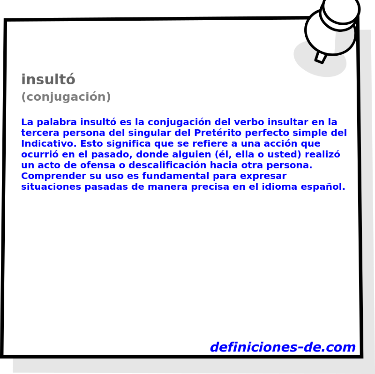 insultó (conjugación)