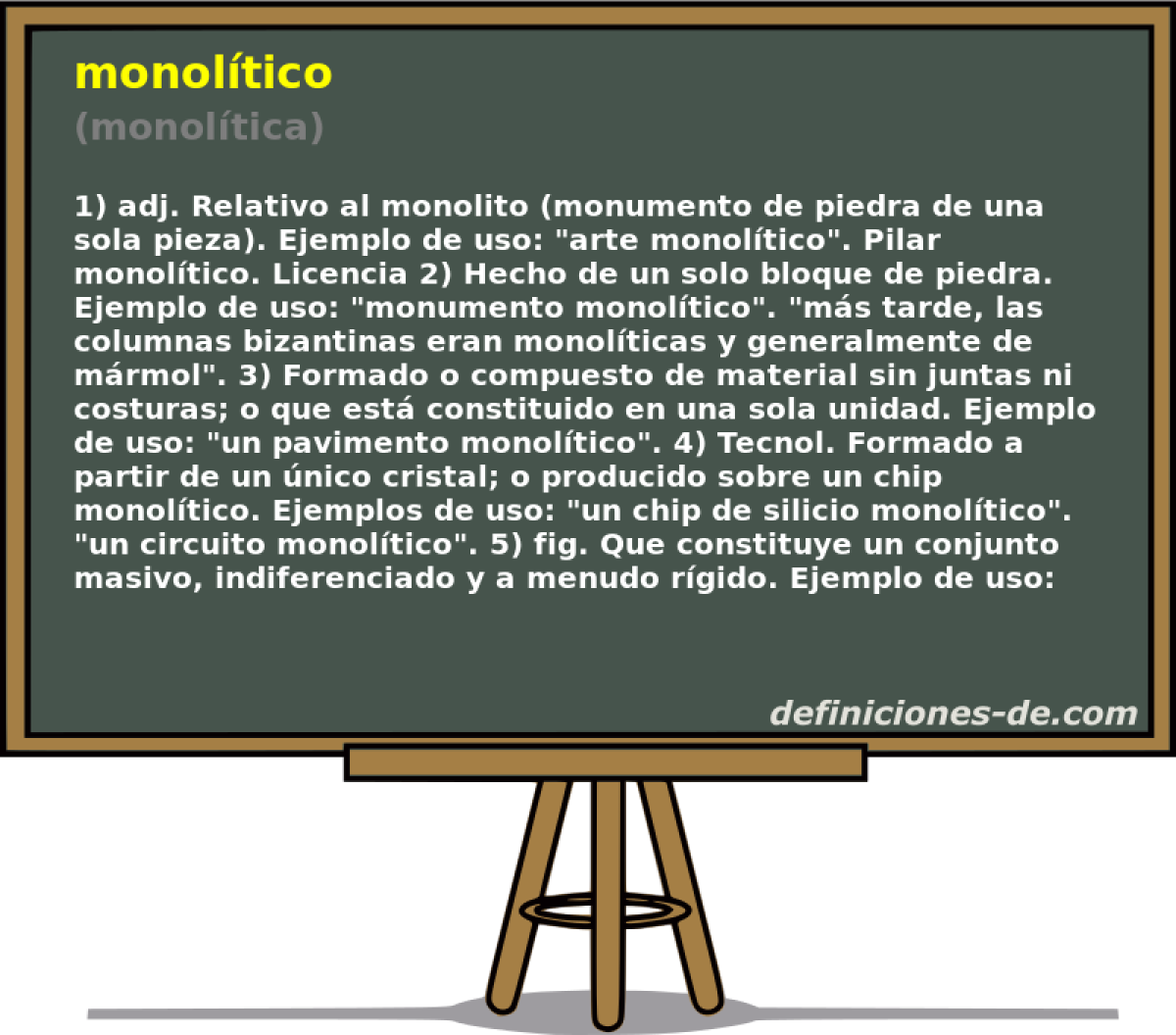 monoltico (monoltica)