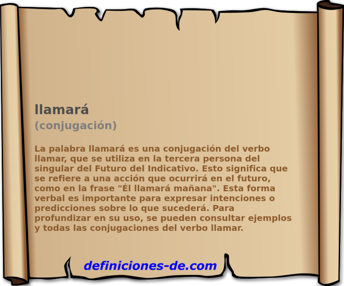 llamar� (conjugaci�n)