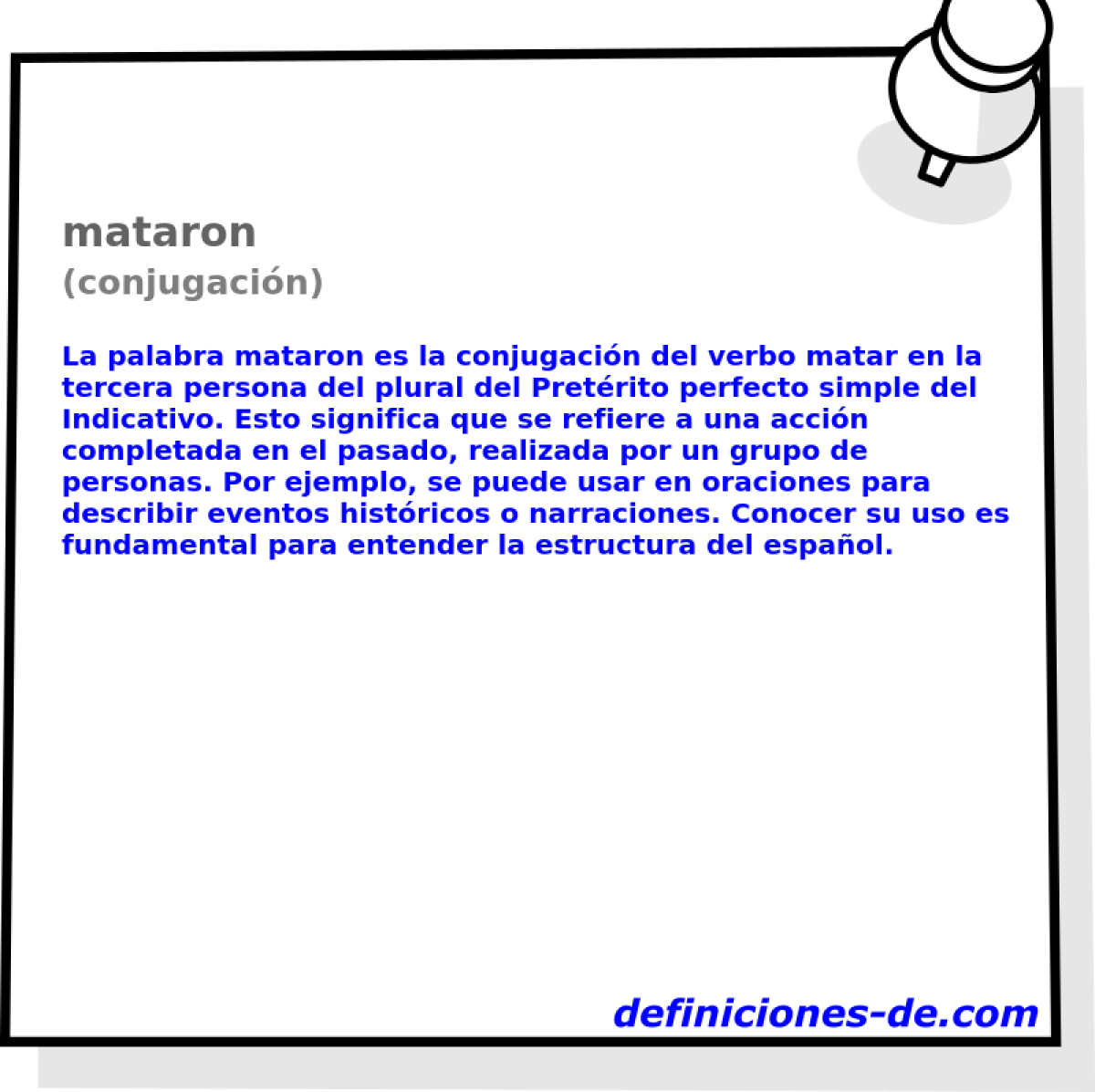 mataron (conjugaci�n)