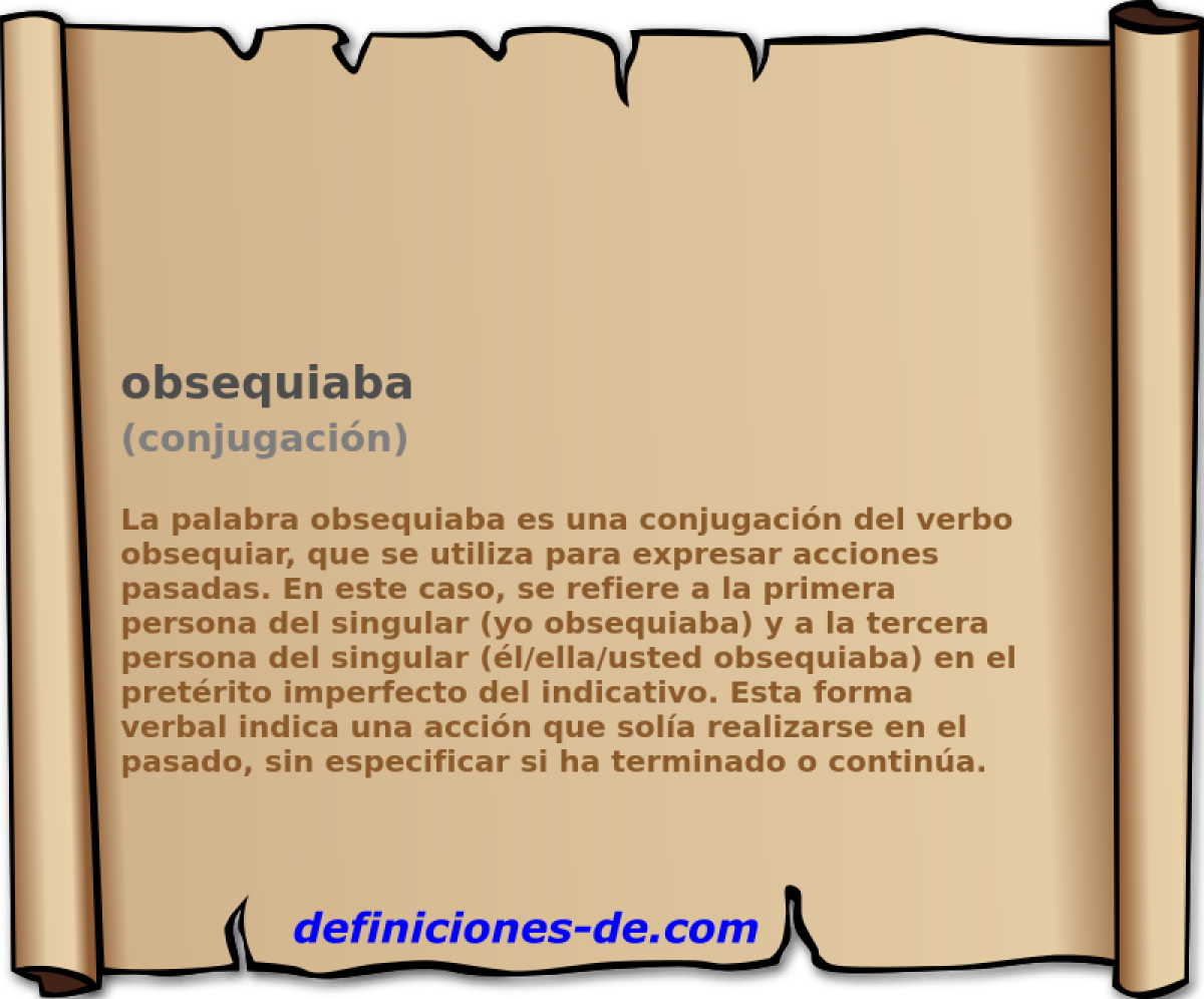 obsequiaba (conjugacin)