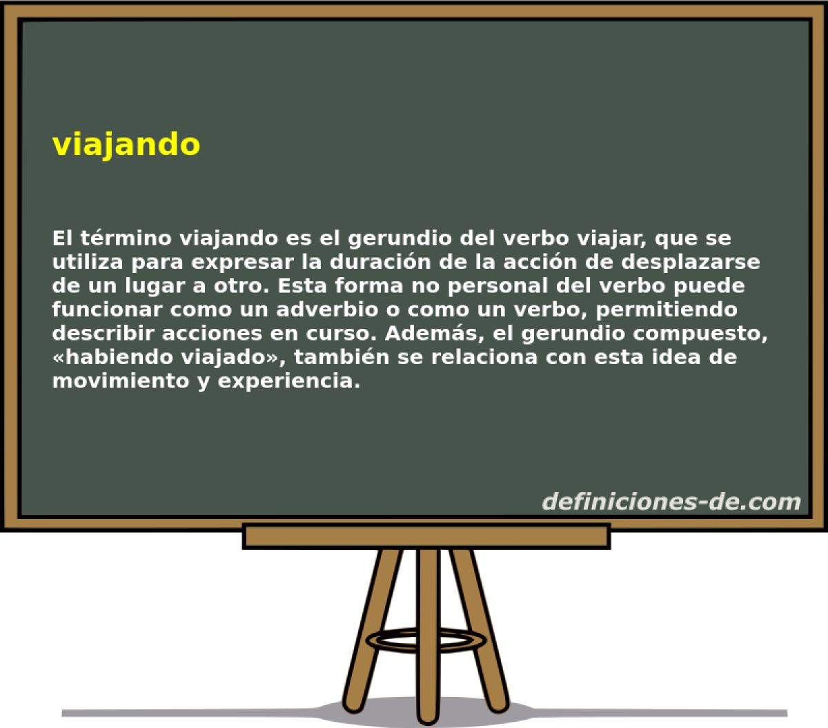 Significado de «viajando»