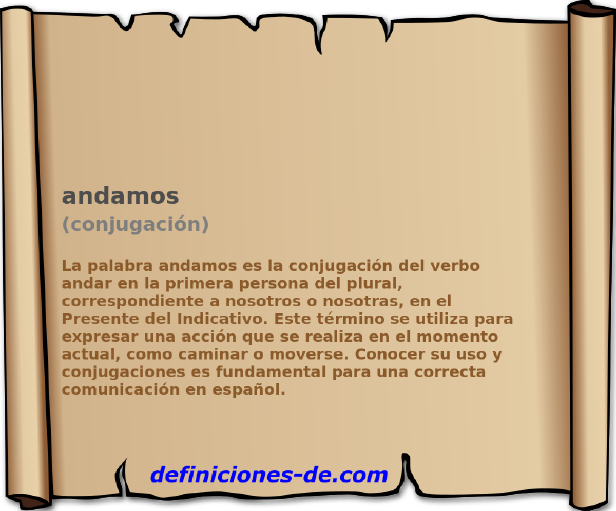 andamos (conjugaci�n)
