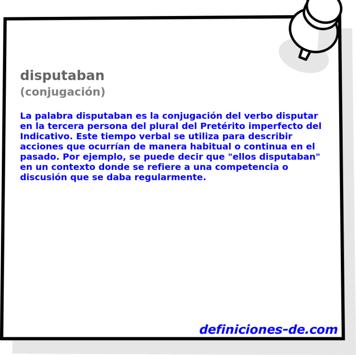 disputaban (conjugación)