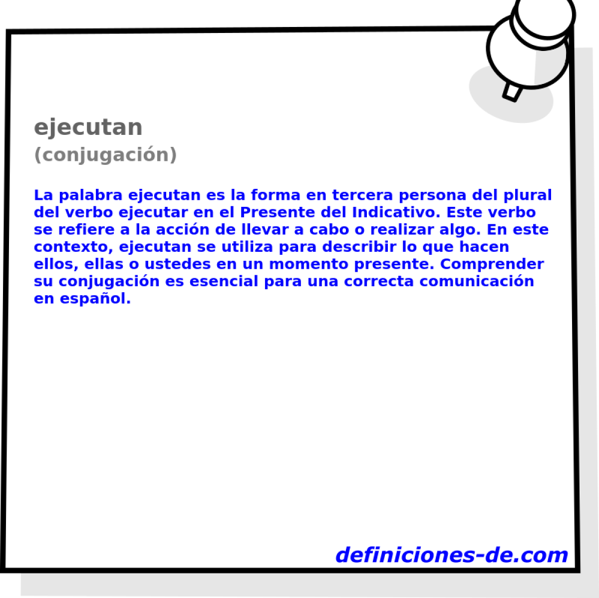 ejecutan (conjugación)