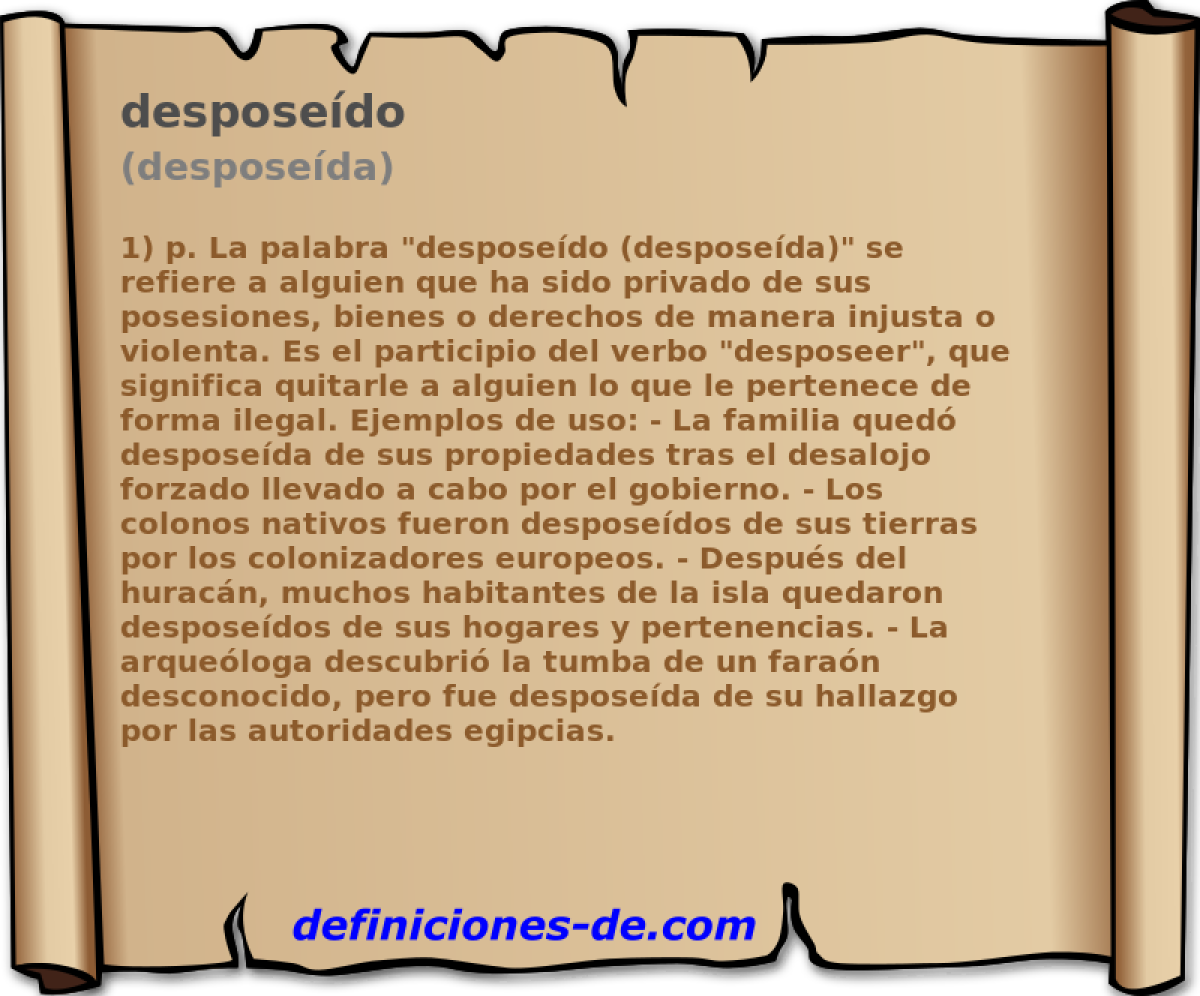 desposedo (desposeda)