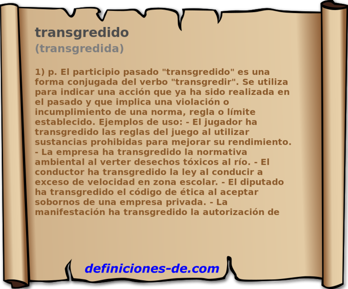 transgredido (transgredida)