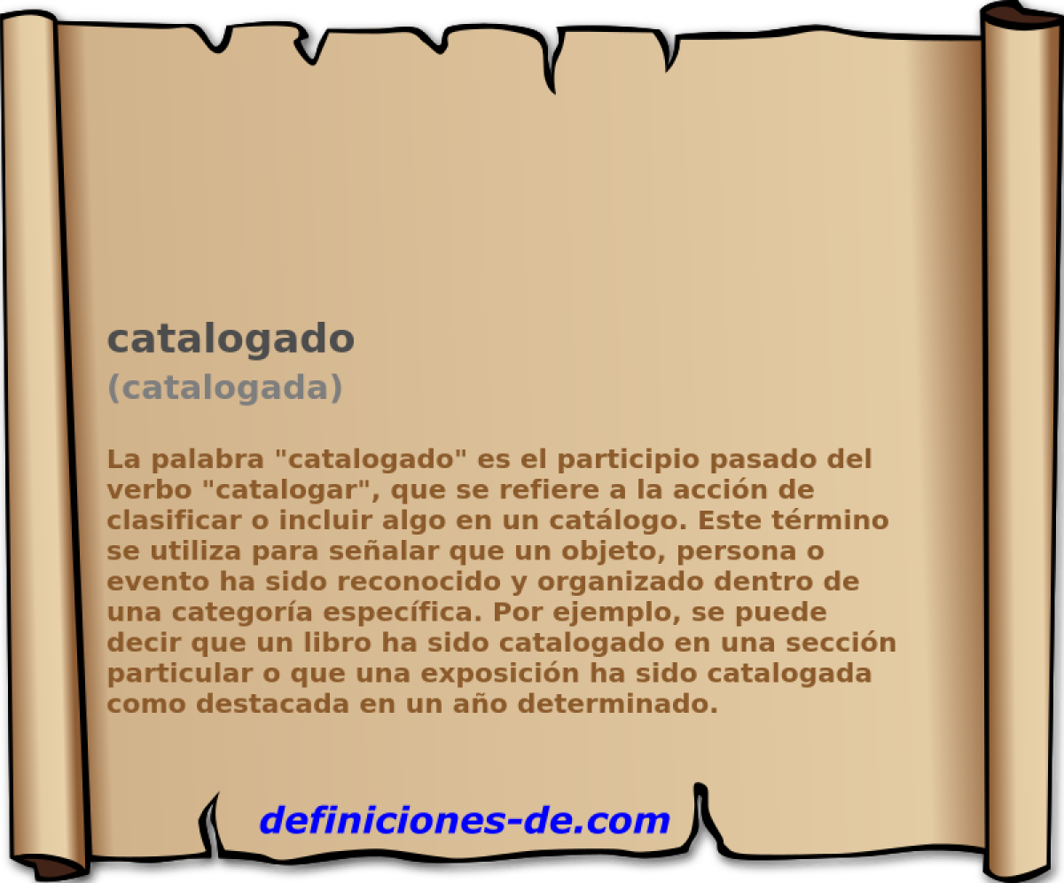 catalogado (catalogada)