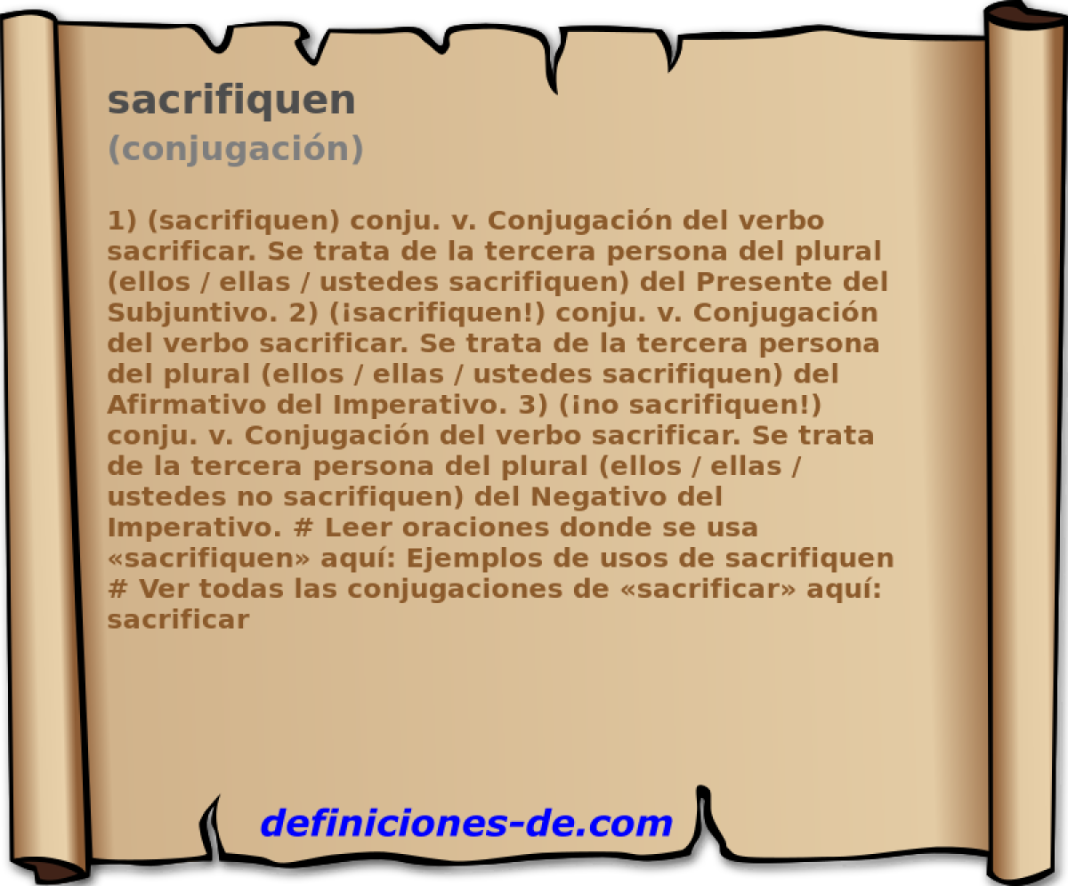 sacrifiquen (conjugacin)