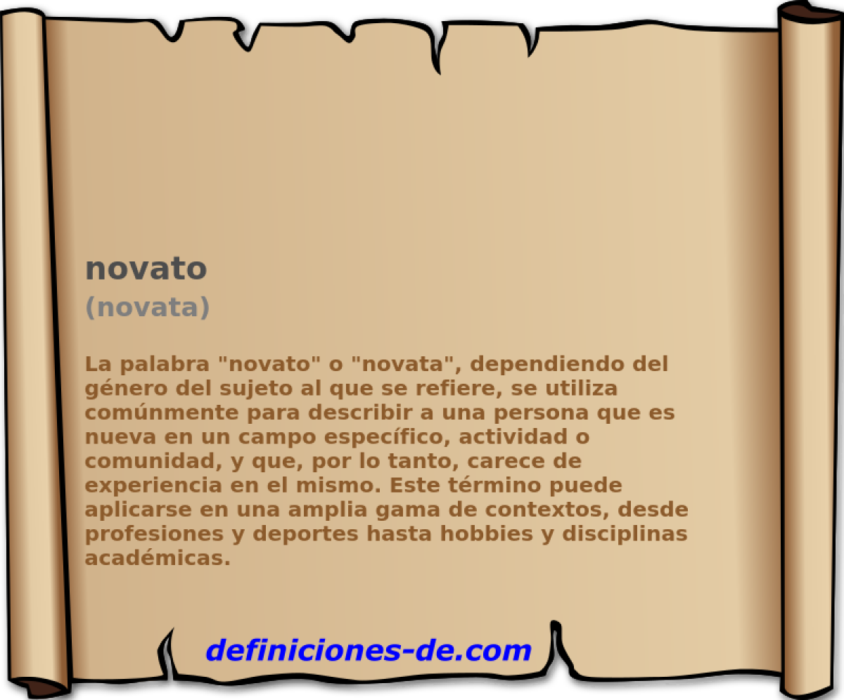 novato (novata)