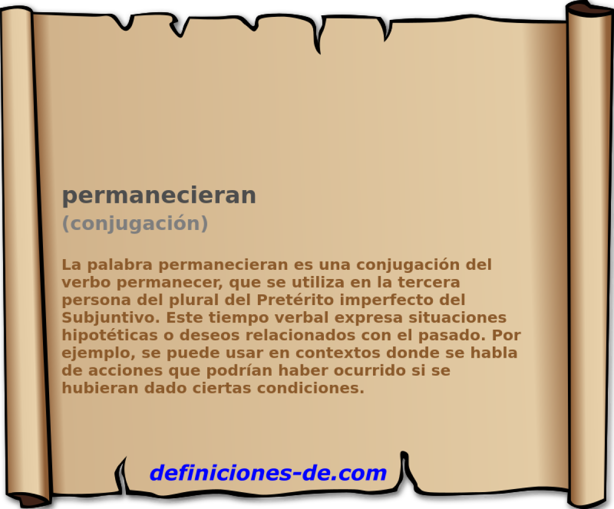 permanecieran (conjugaci�n)