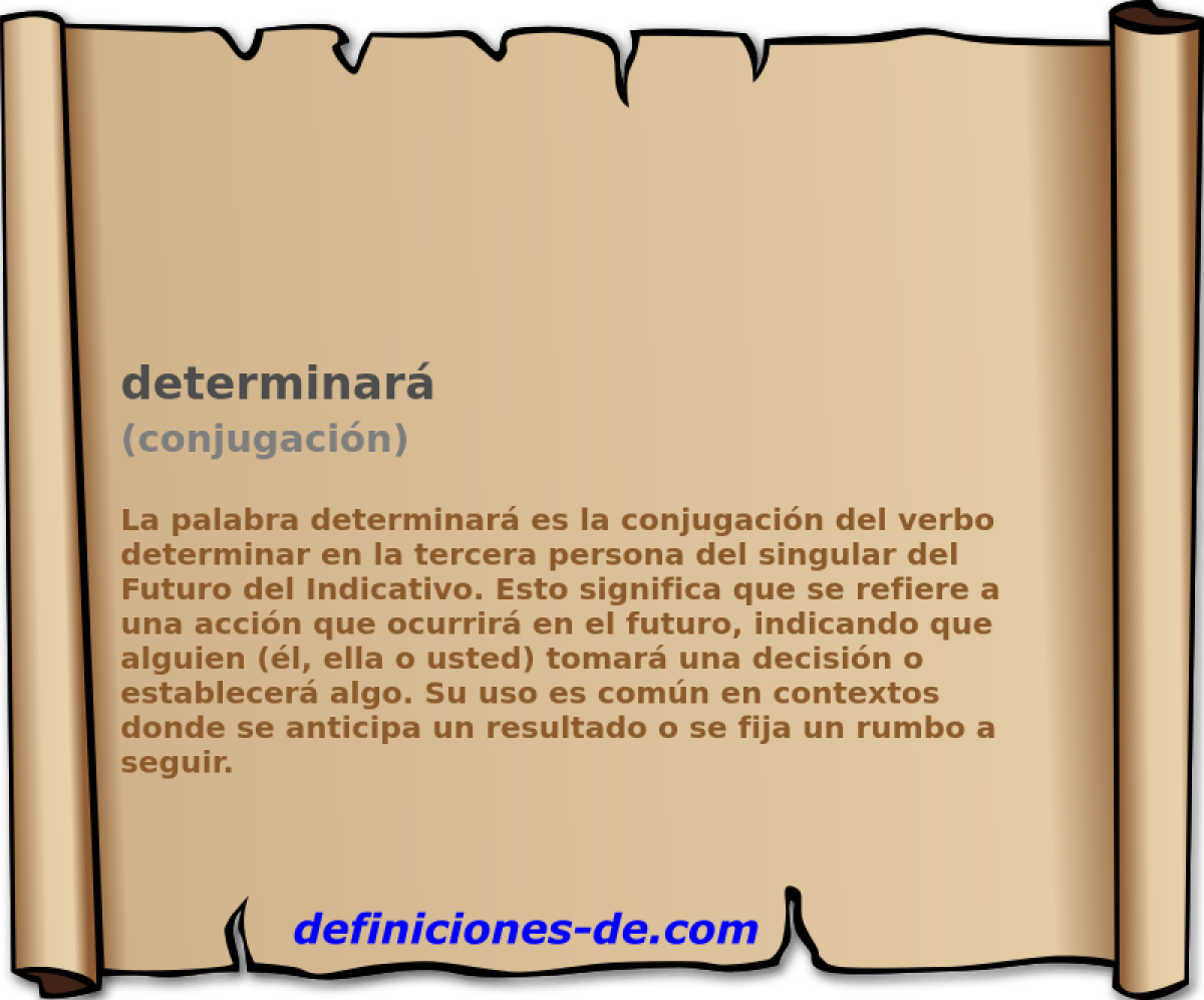 determinar� (conjugaci�n)