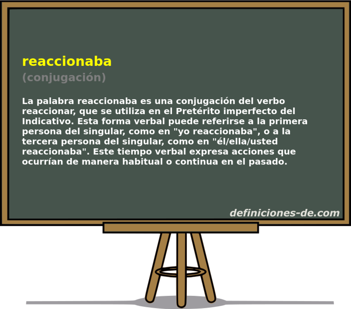 reaccionaba (conjugaci�n)