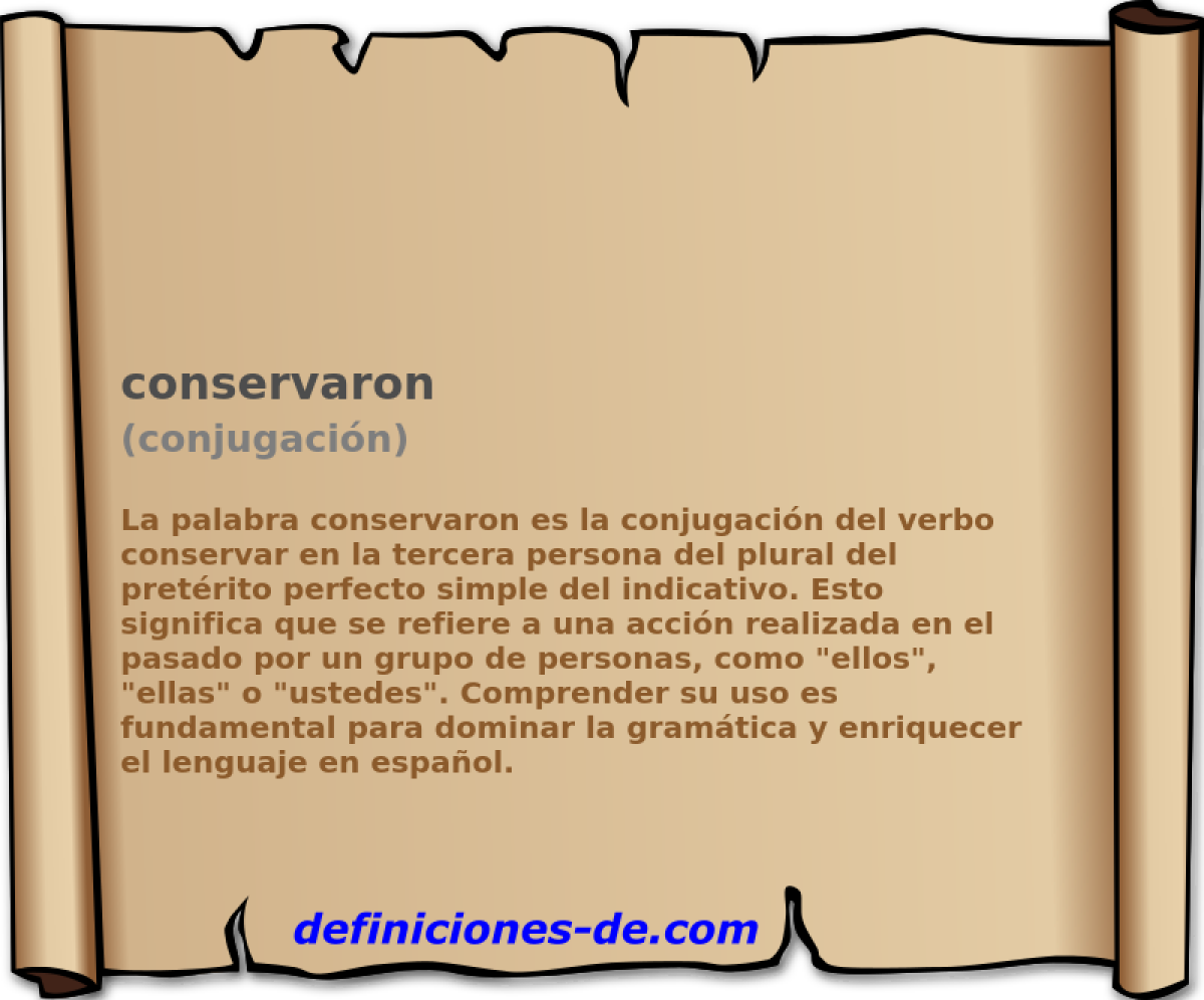 conservaron (conjugación)