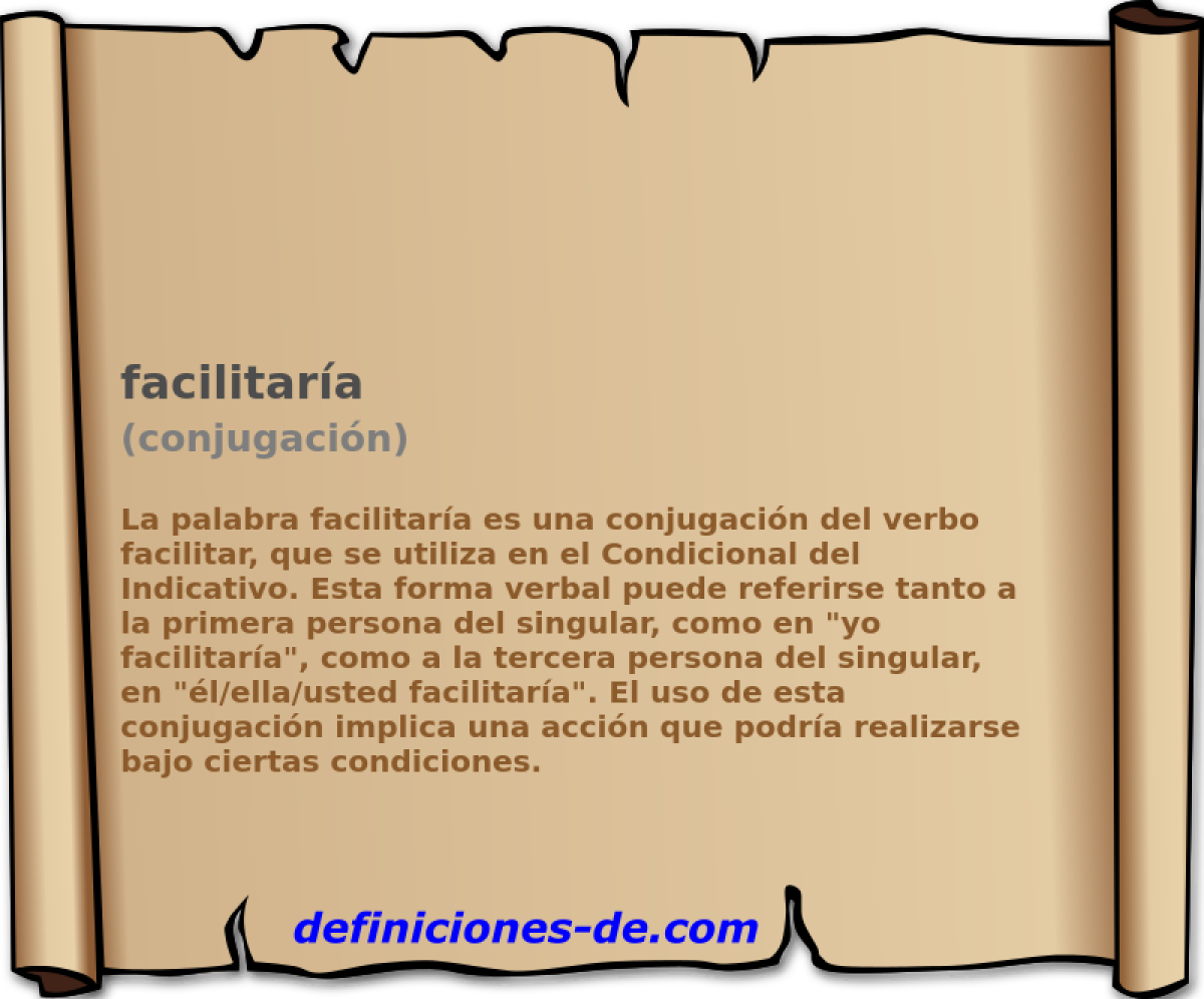 facilitaría (conjugación)