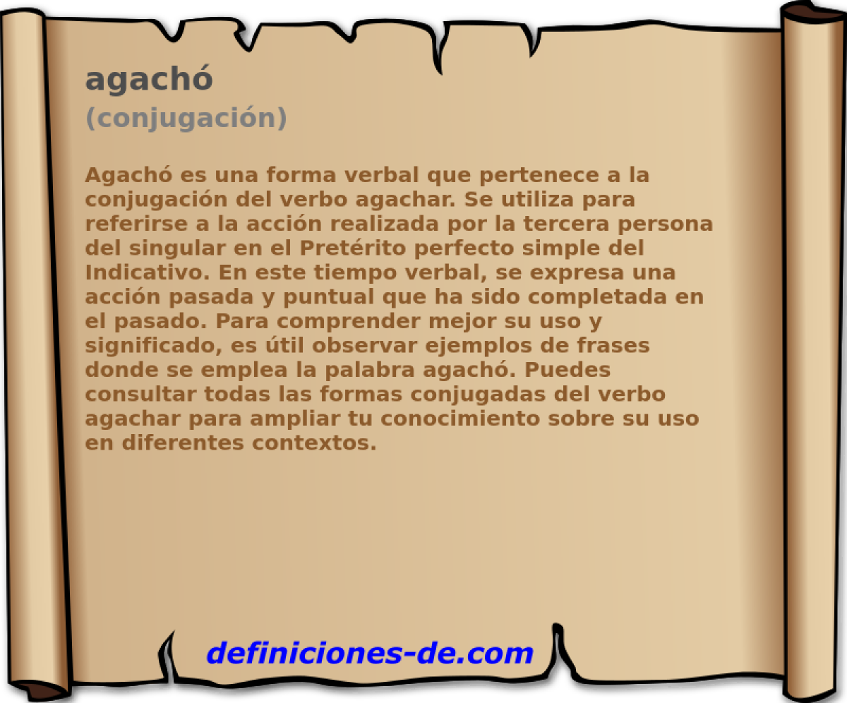 agachó (conjugación)