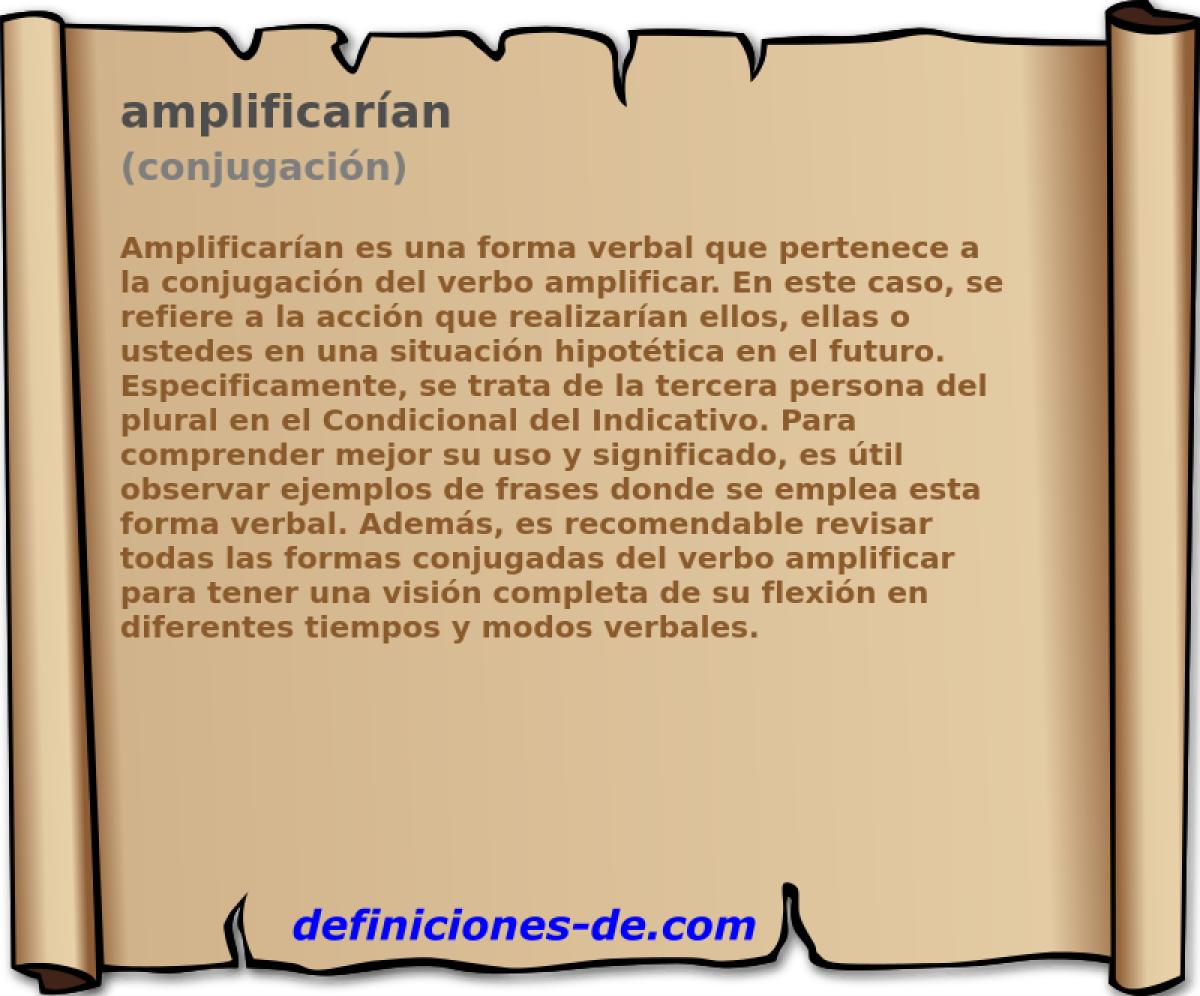 amplificarían (conjugación)