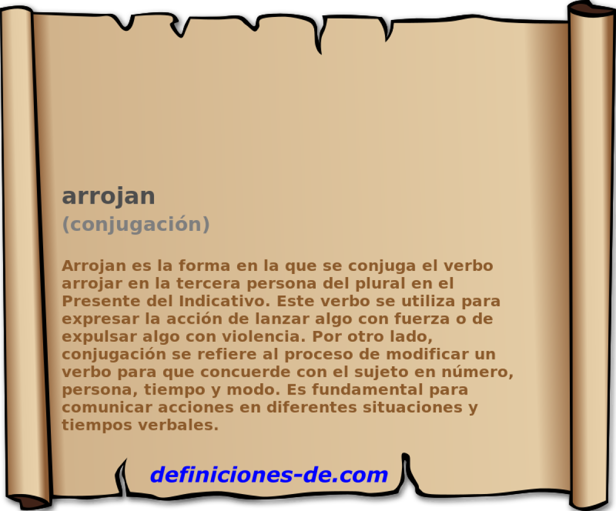 arrojan (conjugacin)