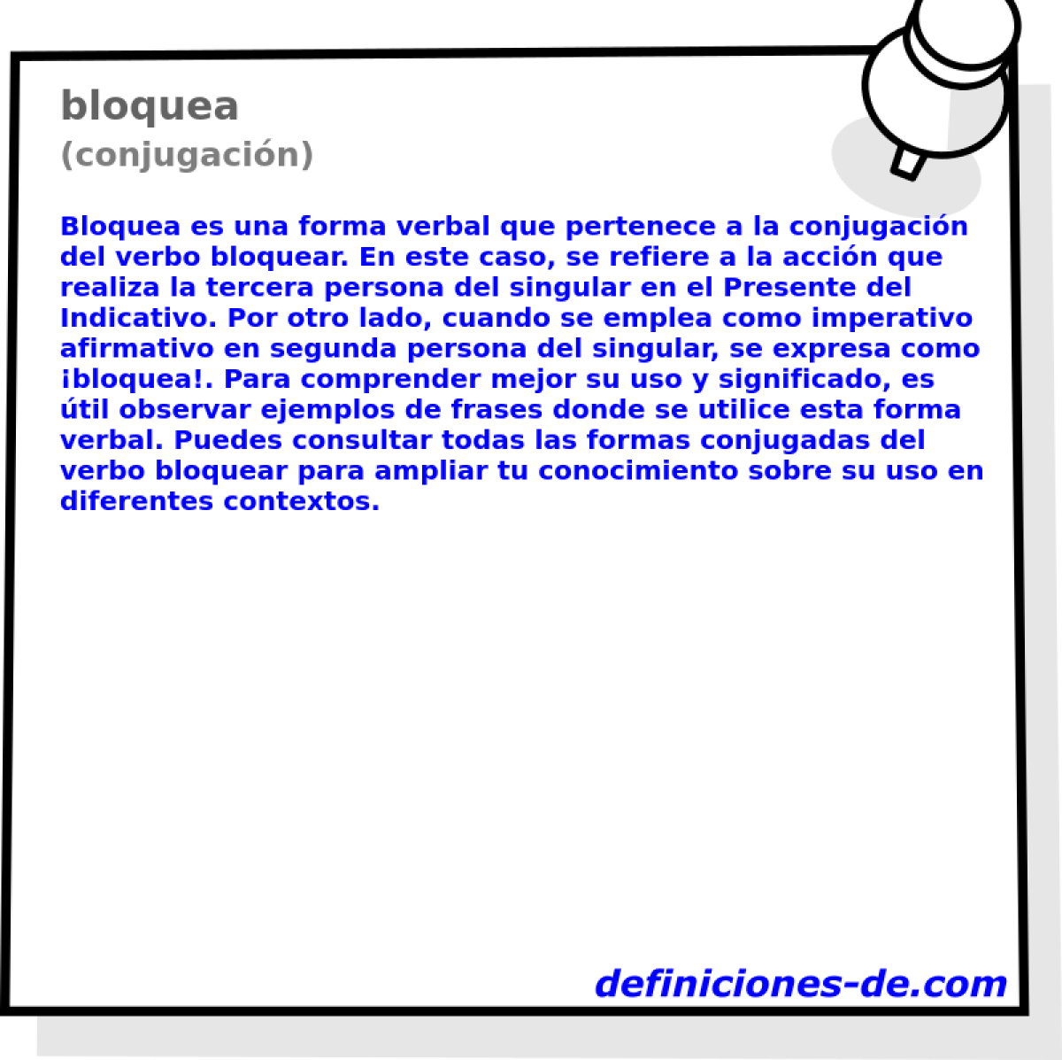 bloquea (conjugaci�n)