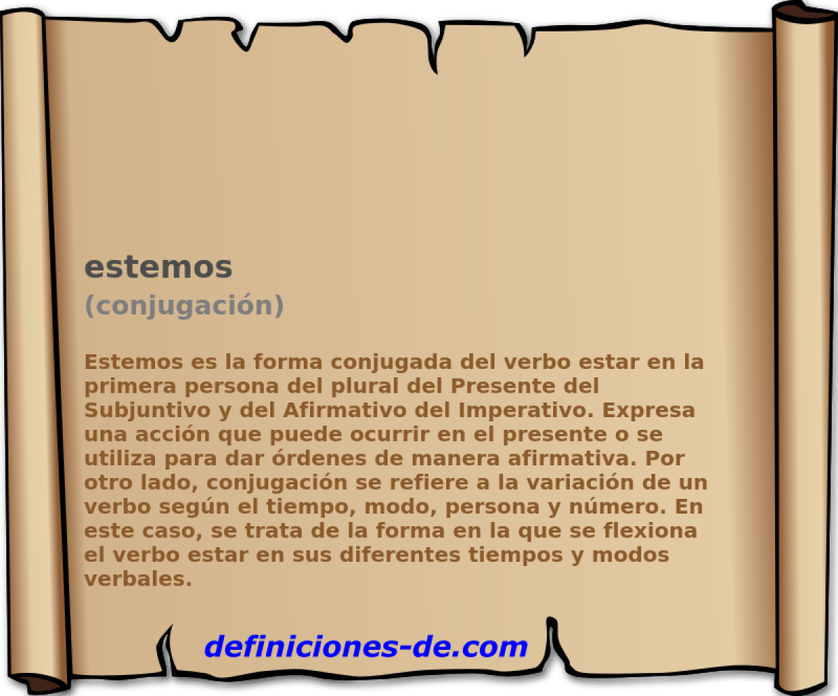 estemos (conjugaci�n)