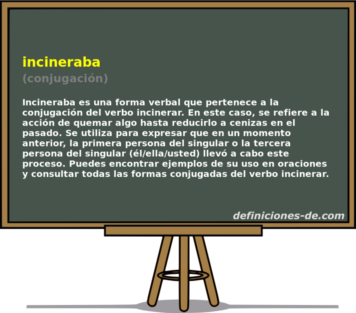 incineraba (conjugacin)