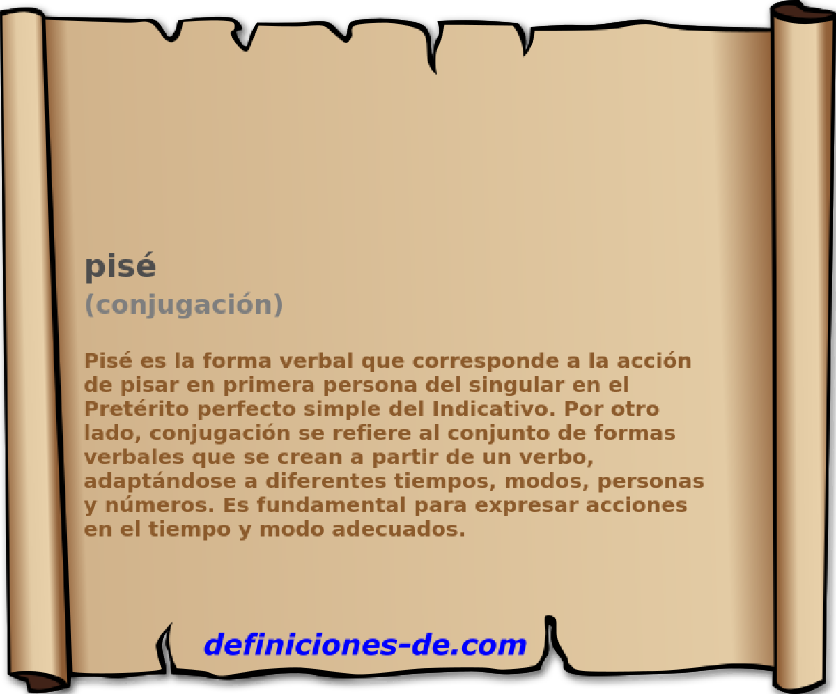 pis� (conjugaci�n)