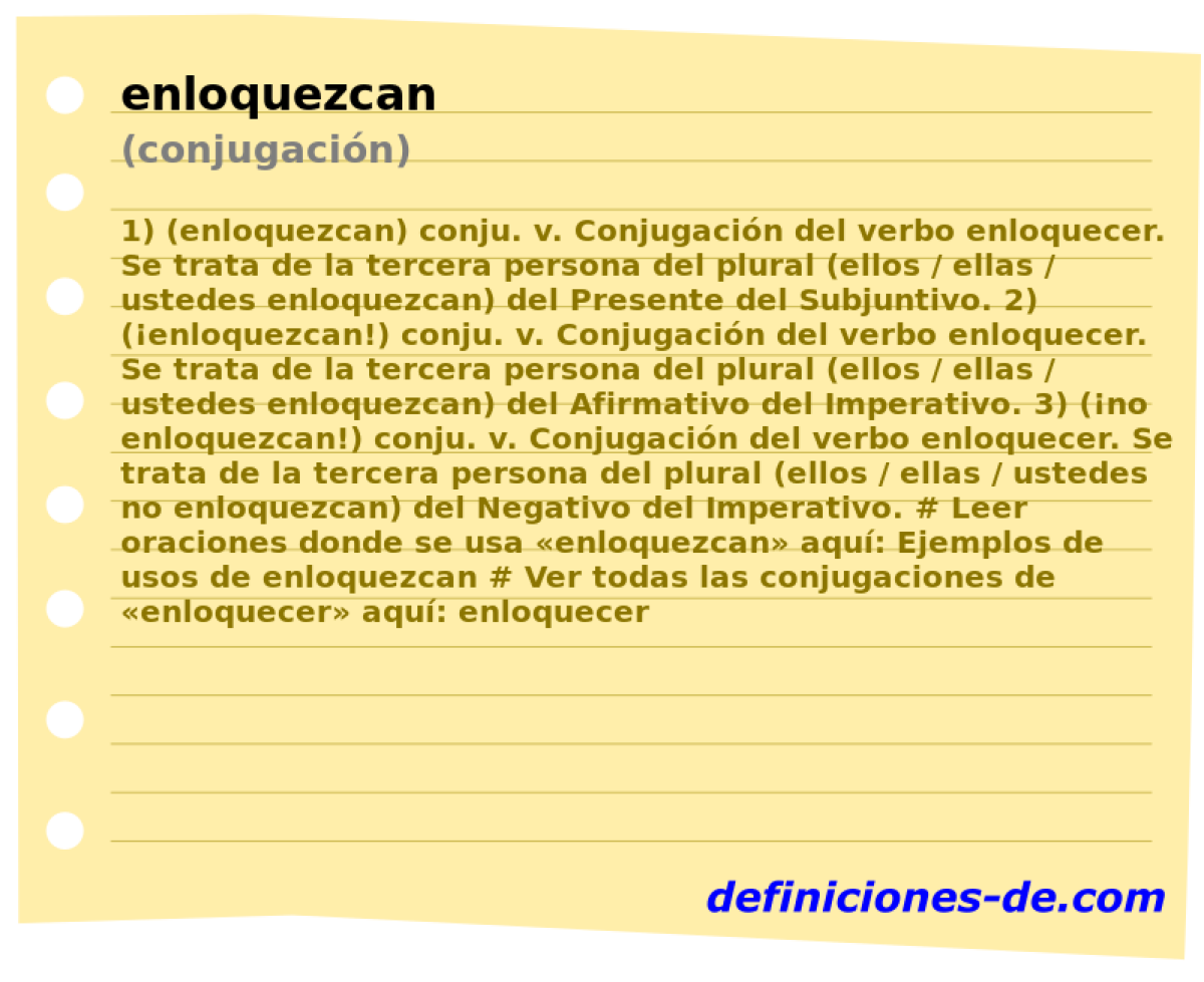 enloquezcan (conjugacin)