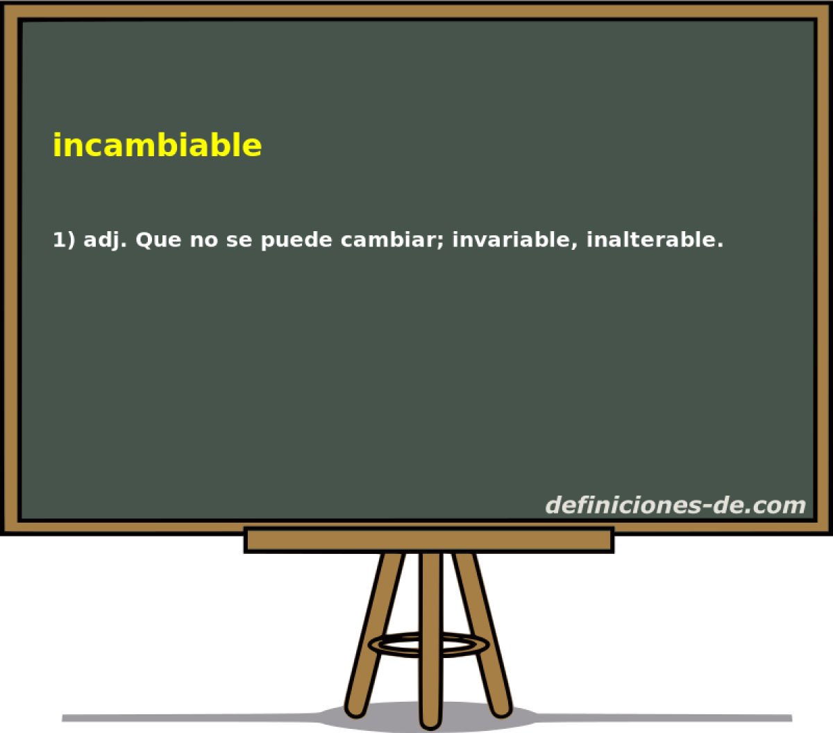 incambiable 
