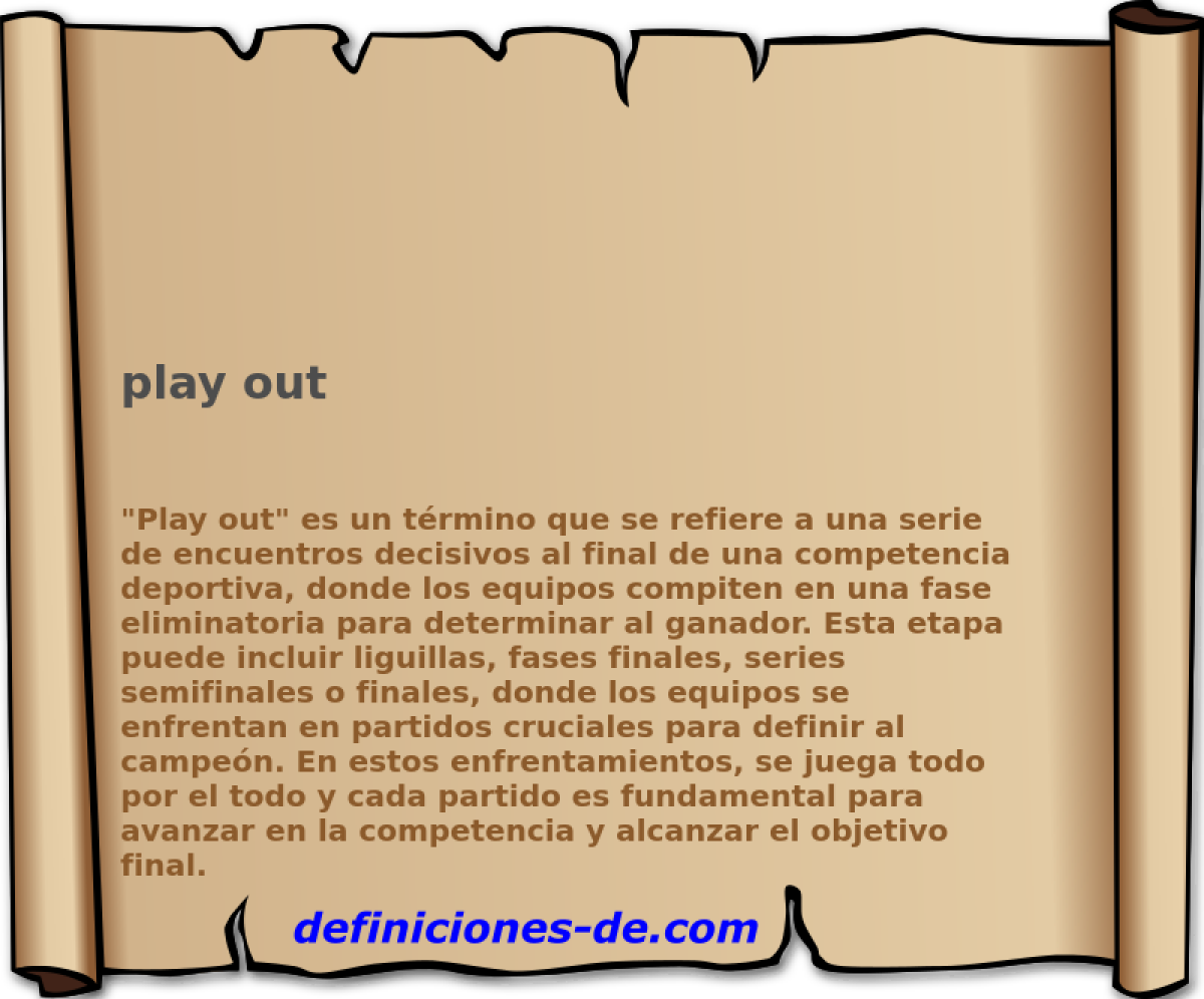 play out 