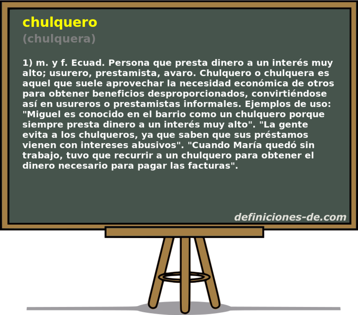 chulquero (chulquera)
