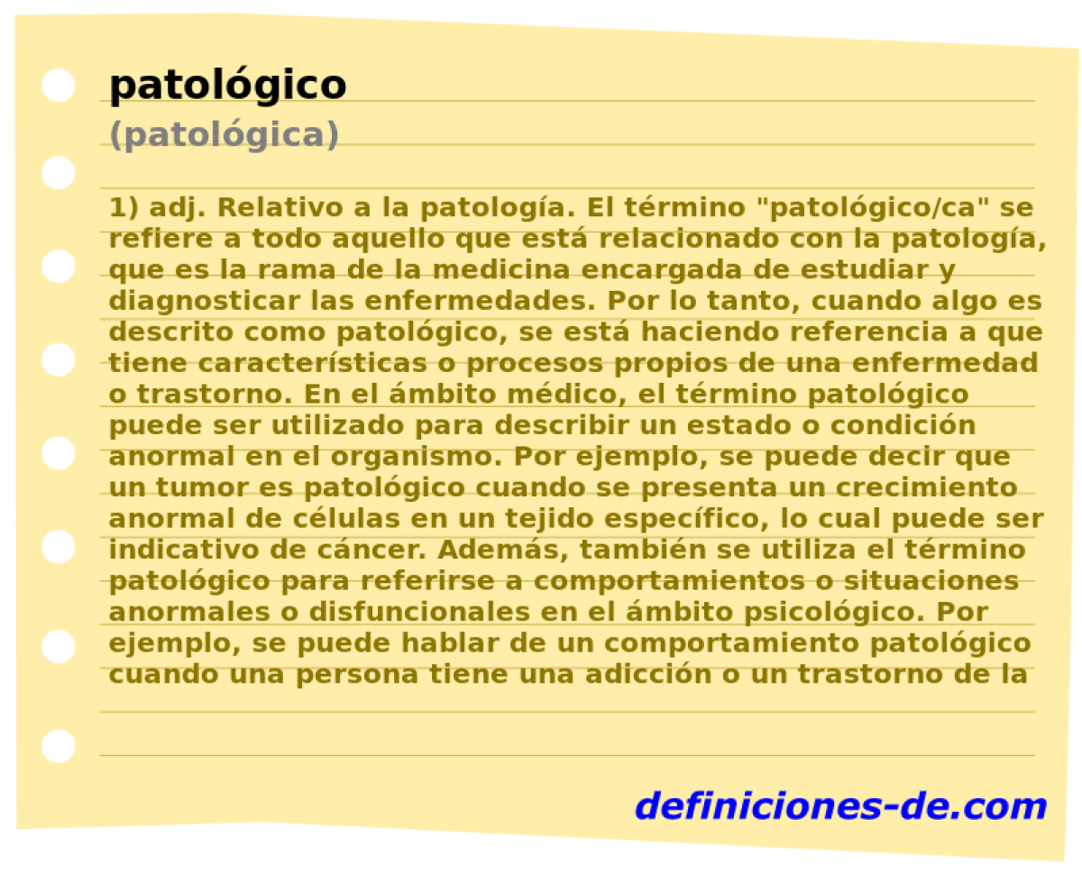 patolgico (patolgica)