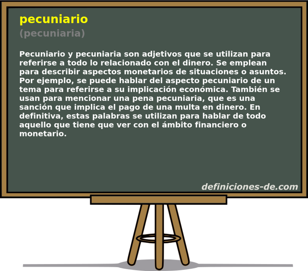 pecuniario (pecuniaria)