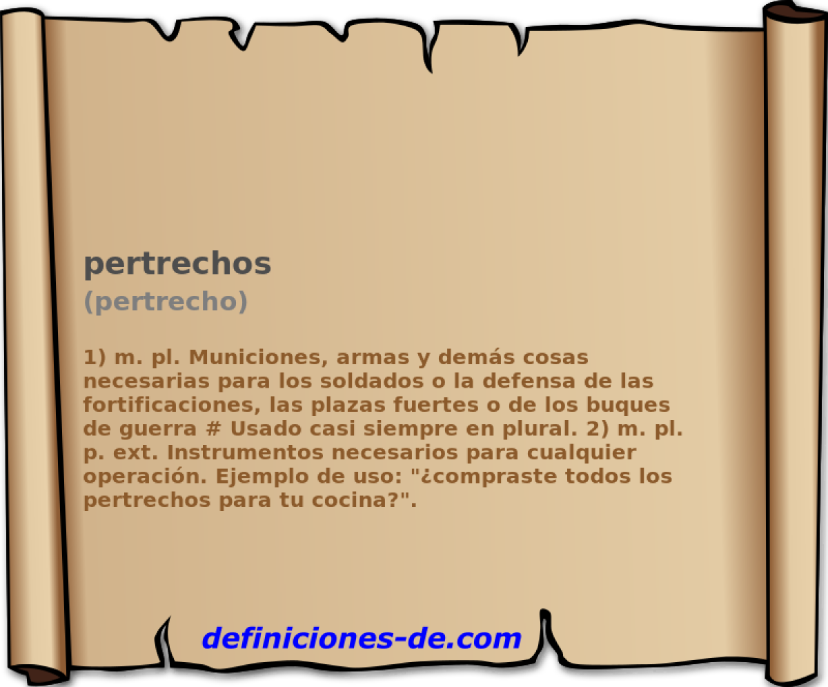pertrechos (pertrecho)